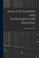 Analysis, Parsing and Supplementary Reading 1014063388 Book Cover