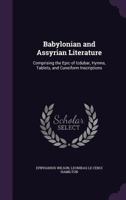 Babylonian and Assyrian Literature 1518736831 Book Cover