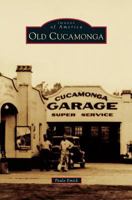 Old Cucamonga 1531677517 Book Cover