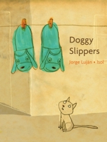 Doggy Slippers 0888999836 Book Cover