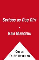 Serious as Dog Dirt 1439147736 Book Cover