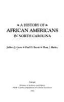 History of African Americans in North Carolina 0865263019 Book Cover