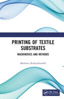 Printing of Textile Substrates: Machineries and Methods 1032840641 Book Cover