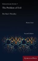 The Problem of Evil: Ibn Sina's Theodicy 1463206542 Book Cover