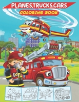 Planes,Trucks,Cars coloring book: 50 Art of things that go Planes,Cars, trucks And More coloring book for kids 2-8 B08JF8B5ZD Book Cover