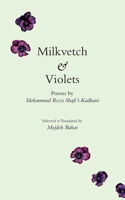 Milkvetch and Violets 1949445321 Book Cover