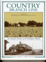 Country Branch Line An Intimate Portrait of the Watlington Branch : The Stations,Vol. 2 1874103461 Book Cover