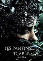 Les Pantins du Diable (French Edition) 2322674907 Book Cover