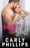 Hot Stuff 037377432X Book Cover