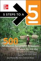 McGraw-Hill 5 Steps to A 5 500 AP Human Geography Questions to Know by Test Day 0071780769 Book Cover
