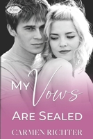 My Vows Are Sealed (Sealed With a Kiss) B093RLBVXW Book Cover