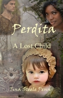Perdita: A Lost Child 1480130079 Book Cover