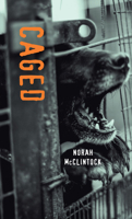 Caged (Orca Soundings) 1459814991 Book Cover