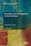 Disability and Development in Burkina Faso: Critical Perspectives 3030246809 Book Cover