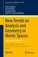 New Trends on Analysis and Geometry in Metric Spaces: Levico Terme, Italy 2017 3030841405 Book Cover