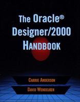 The Oracle Designer/2000 Handbook 0201634457 Book Cover