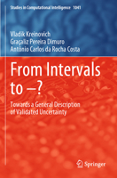 From Intervals to –?: Towards a General Description of Validated Uncertainty 3031205685 Book Cover