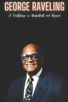 George Raveling: A Trailblazer in Basketball and Beyond B0F2FFXTZC Book Cover