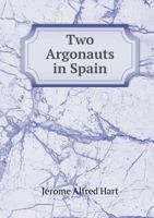 Two Argonauts in Spain 1162794399 Book Cover