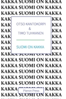 SUOMI ON KAKKA 952662498X Book Cover