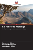 La Faille de Molango: le rift de Molango et ses ressources minérales (French Edition) 620766888X Book Cover