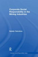 Corporate Social Responsibility in the Mining Industries (Corporate Social Responsibility Series) 1138255637 Book Cover