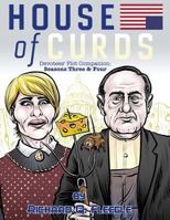 House of Curds: Seasons Three and Four: A Devotees' Plot Companion 1534842810 Book Cover