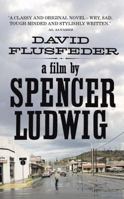 A Film by Spencer Ludwig 0007250312 Book Cover