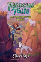Rescue Tails: On Precarious Peaks 0063225050 Book Cover