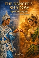 The Dancer's Shadow: An Isekai Romantasy B0GQLPD88Y Book Cover