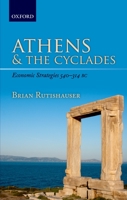 Athens and the Cyclades: Economic Strategies 540-314 BC 019964635X Book Cover