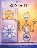 The Zen of IT B0H4H1M6FL Book Cover