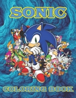 Sonic Coloring Book: Sonic the hedgehog jumbo coloring books, Great Coloring Book for Boys, Girls, Toddlers, Preschoolers, Kids, Jumbo Sonic Coloring Book For Kids Ages (Ages 3-6, 6-8, 8-12) B084QGRLMF Book Cover