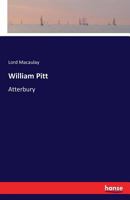 William Pitt: Atterbury 1248651936 Book Cover