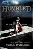 Humbled Letters from Prison 1622304632 Book Cover