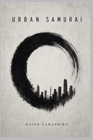 Urban Samurai B0HDJPR8SB Book Cover