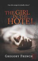 The Girl in the Hotel 1790648734 Book Cover
