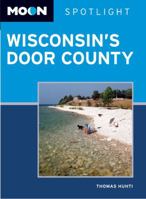 Moon Spotlight Wisconsin's Door County 1598802607 Book Cover