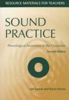 Sound Practice: Phonological Awareness in the Classroom 1853468010 Book Cover