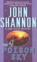 The Poison Sky (Jack Liffey Mystery) 0425174247 Book Cover
