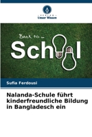 Nalanda-Schule führt kinderfreundliche Bildung in Bangladesch ein 6206065006 Book Cover