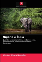 Nigéria e Índia: Questões Jurídicas e Políticas em Conservação e Manejo Florestal para o Desenvolvimento Sustentável 6203627631 Book Cover