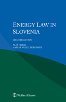 Energy Law in Slovenia 9403529946 Book Cover