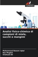 Analisi fisico-chimica di campioni di miele, succhi e mangimi (Italian Edition) 6209928374 Book Cover