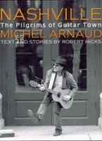 Nashville: Pilgrims of Guitar Town 1556709897 Book Cover