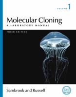 Molecular Cloning: A Laboratory Manual (3-Volume Set)