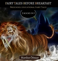 Fairy Tales Before Breakfast: 2 Books In 1 991662254X Book Cover