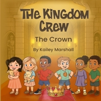 The Kingdom Crew B0FRB1Z3JB Book Cover