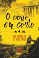 O Causo eu conto 858130401X Book Cover