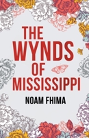 The Wynds of Mississippi 1662955871 Book Cover
